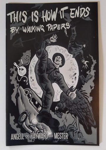 Walking Papers - This is how it ends Comic Book